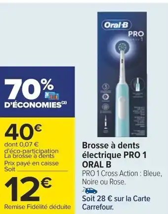 Carrefour Brosse à dents électrique PRO 1 ORAL B offre