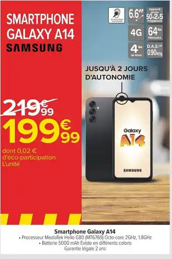 Carrefour Smartphone Galaxy A14 offre
