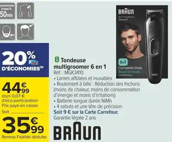 Carrefour i Tondeuse multigroomer 6 en 1 Réf. : MGK3410 offre