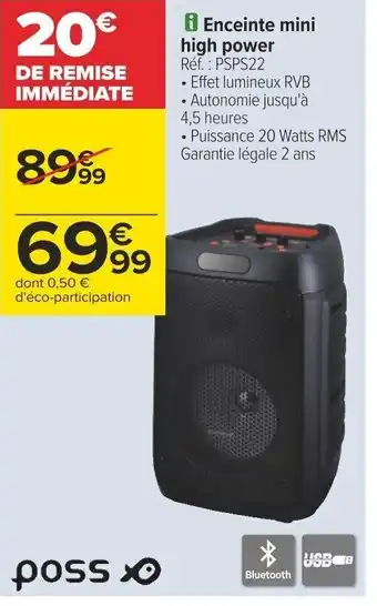 Carrefour i Enceinte mini high power Réf. : PSPS22 offre