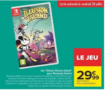 Carrefour Jeu "Disney Illusion Island" pour Nintendo Switch offre