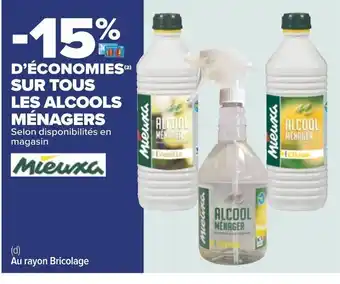 Carrefour SUR TOUS LES ALCOOLS MÉNAGERS offre