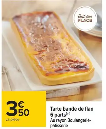 Tarte bande de flan 6 parts