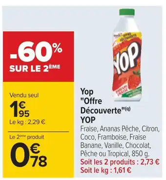Carrefour Yop yop offre découverte offre