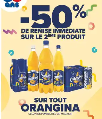 Carrefour Orangina -50% de remise immédiate sur le 2ème produit sur tout orangina offre