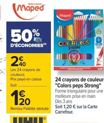 Carrefour Maped les 24 crayons de couleurs colors peps strong offre
