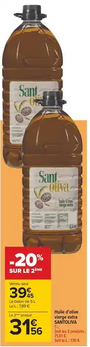 Carrefour Santoliva huile d'olive vierge extra offre
