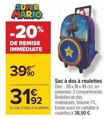 Carrefour Super mario sac à dos à roulettes offre