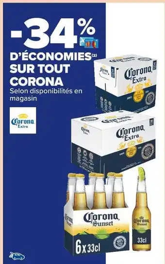 Carrefour Market Corona -34% d’économies sur tout corona offre