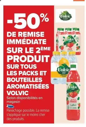 Carrefour Volvic -50% de remise immédiate sur le 2ème produit sur tous les packs et bouteilles aromatisées volvic offre