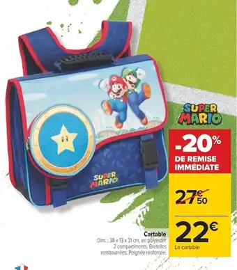 Promo Super mario cartable chez Carrefour