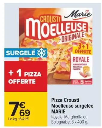 Carrefour Marie pizza crousti moelleuse surgelée offre