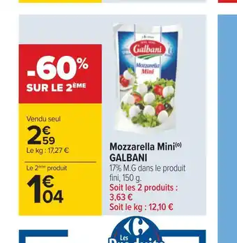 Carrefour Galbani mozzarella mini offre