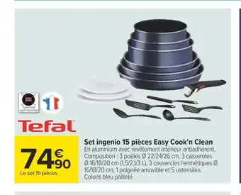 Carrefour Tefal set ingenio 15 pièces easy cook'n clean offre