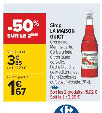 Carrefour La maison guiot sirop offre