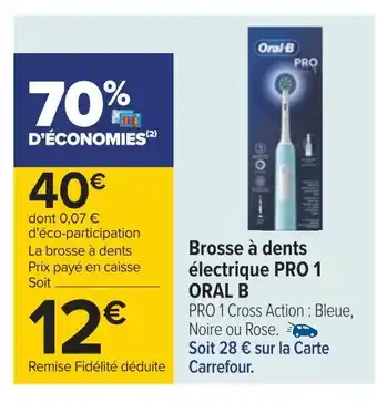 Carrefour Oral-b brosse à dents électrique pro 1 offre