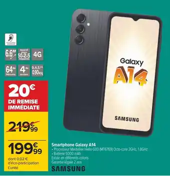 Carrefour Samsung smartphone galaxy a14 offre