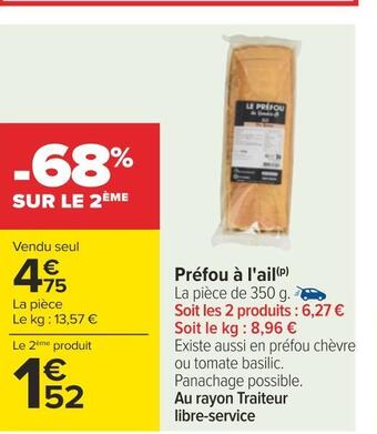 Carrefour Préfou à l'ail offre