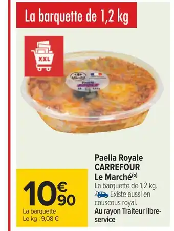 Carrefour Carrefour le marché paella royale offre