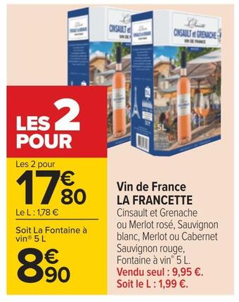 Carrefour La francette vin de france offre
