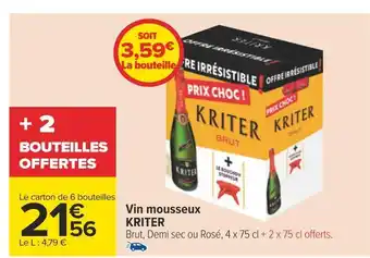Carrefour Kriter vin mousseux offre