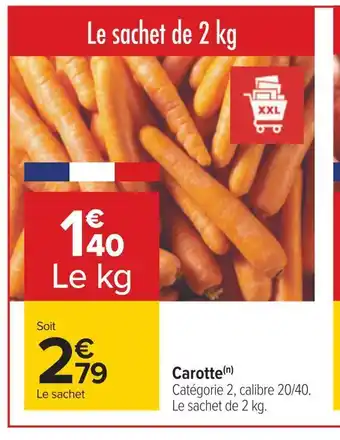 Carrefour Carotte offre