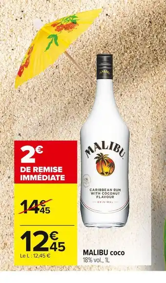 Carrefour Market Malibu malibu coco offre