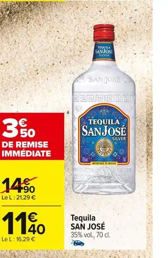 Carrefour Market San josé tequila offre