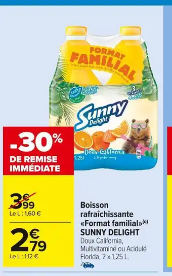 Carrefour Market Sunny delight boisson rafraîchissante format familial offre