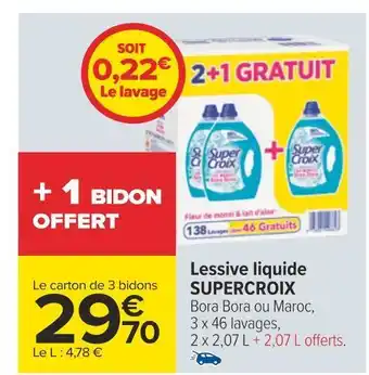 Carrefour Super croix lessive liquide offre
