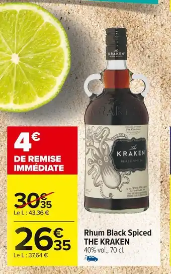 Carrefour Market The kraken rhum black spiced offre