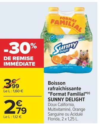 Carrefour Sunny delight boisson rafraîchissante format familial offre