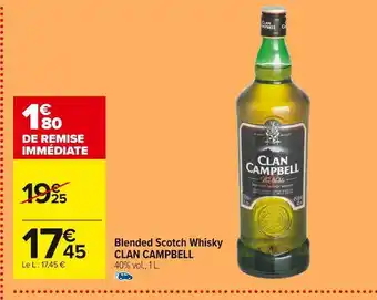 Carrefour Market Clan campbell blended scotch whisky offre