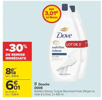 Carrefour Dove douche offre