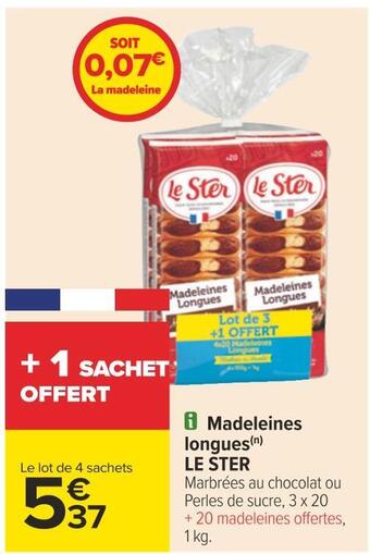 Carrefour Le ster madeleines longues offre
