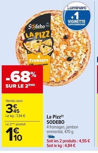 Carrefour Market Sodebo la pizz offre