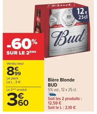 Carrefour Bud bière blonde offre