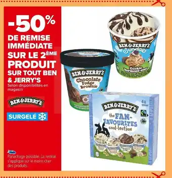 Carrefour Market Ben & jerry’s -50% de remise immédiate sur le 2ème produit sur tout ben & jerry’s offre