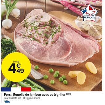 Carrefour Market Porc : rouelle de jambon avec os à griller offre