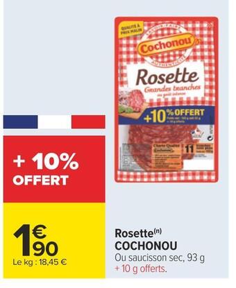 Carrefour Cochonou rosette offre