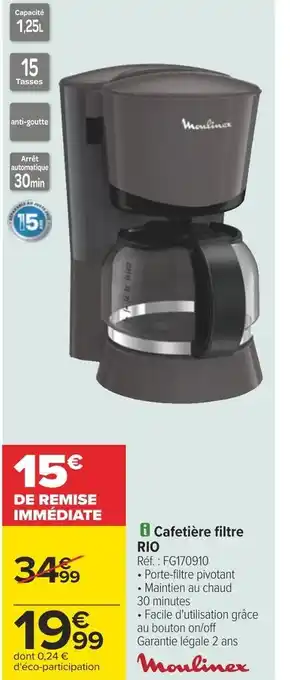 Carrefour Moulinex cafetière filtre rio offre