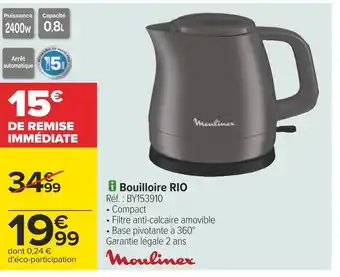 Carrefour Moulinex bouilloire rio offre