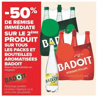 Carrefour Badoit -50% de remise immédiate sur le 2ème produit sur tous les packs et bouteilles aromatisées badoit offre