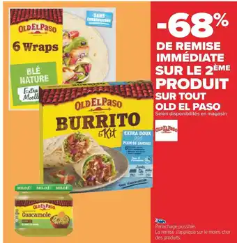 Carrefour Old el paso -68% de remise immédiate sur le 2ème produit sur tout old el paso offre