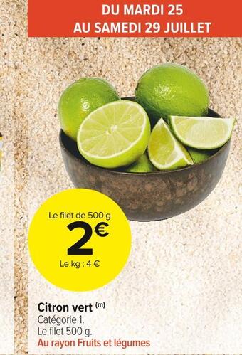 Carrefour Market Citron vert offre