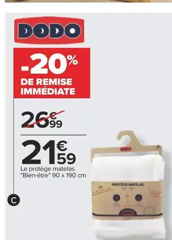 Carrefour Dodo protège matelas bien-être offre
