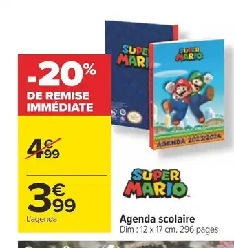 Carrefour Super mario agenda scolaire offre