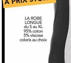 Stokomani La robe longue offre