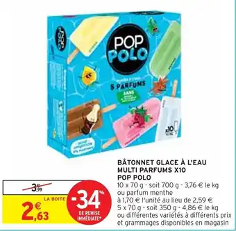 Intermarché BÂTONNET GLACE À L'EAU MULTI PARFUMS X10 offre