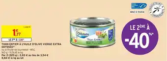 Intermarché THON ENTIER À L'HUILE D'OLIVE VIERGE EXTRA ODYSSÉE) offre